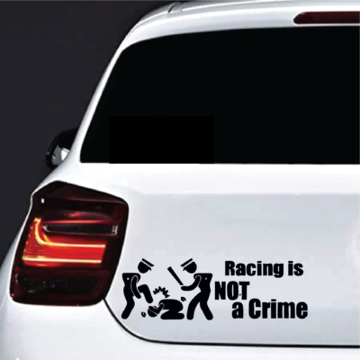 Racing is not a crime