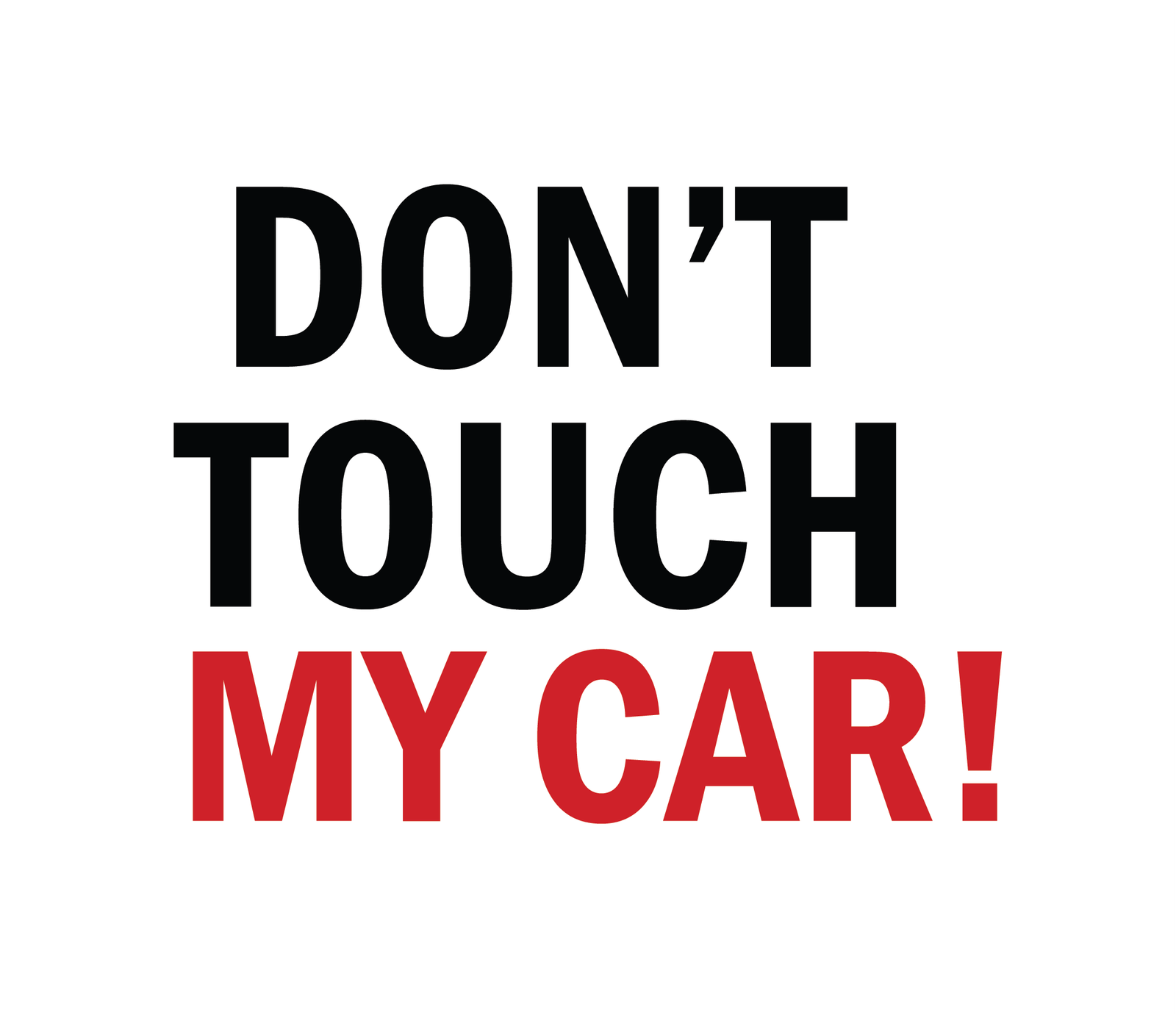 Dont-touch-my-car-14.png Don't touch my car 13 Autó Matricá - Image 1